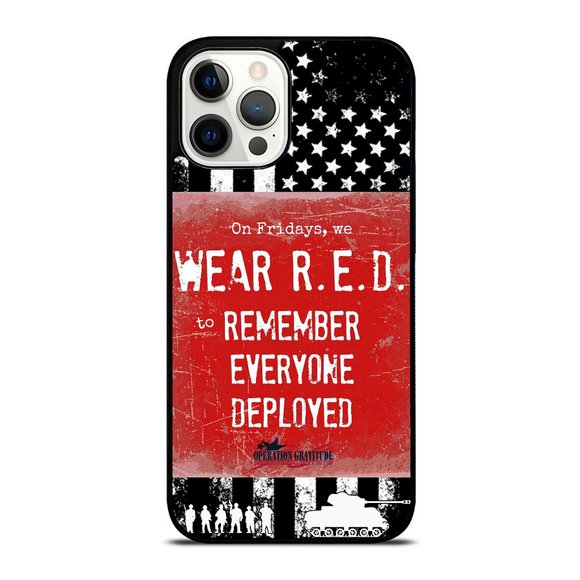 Red Fridays Military Support Remember Everyone Deployed Flag iPhone Case - Picture 1 of 1